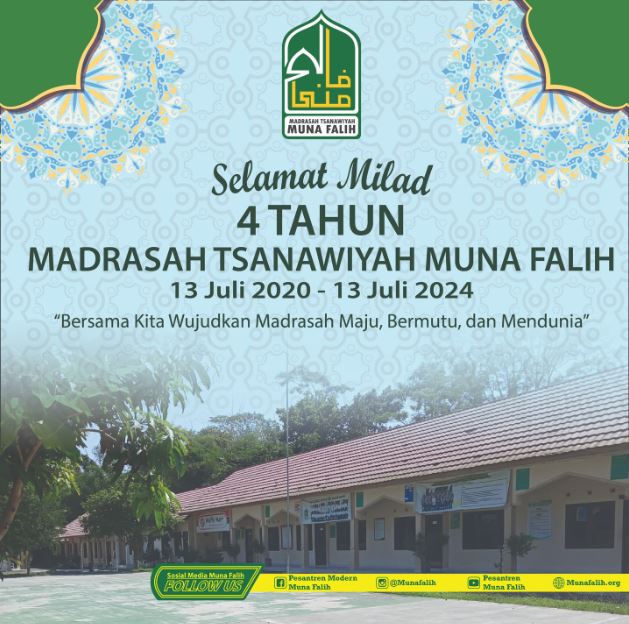 Selamat Milad ke 4 Tahun Madrasah Tsanawiyah Muna Falih